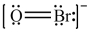 <strong>Which is the correct Lewis structure for OBr<sup>-</sup>?</strong> A) B) C) D) E)