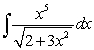 <strong>Use a table of integrals to find an antiderivative. </strong> A) B) C) D)