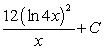 <strong>Use an integral formula to evaluate the integral. </strong> A) B) C) D)