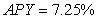 <strong>An investment compounded continuously will be worth , where A is the investment in dollars, r is the annual interest rate, and t is the time in years. APY can be defined as , the relative increase of worth in one year. Find the APY for an interest rate of 7%. Express the APY as a percent rounded to 2 decimal places.</strong> A) B) C) D)