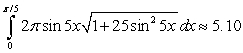 <strong>Set up the integral for the surface area of the surface of revolution and approximate the integral with a numerical method. Round answers to two decimal places. revolved about the x-axis</strong> A) B) C) D)