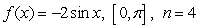 <strong>List the evaluation points corresponding to the midpoint of each subinterval, and evaluate the corresponding Riemann sum. Round the sum to two decimal places.  </strong> A) Evaluation points:   Riemann sum:   B) Evaluation points:   Riemann sum:   C) Evaluation points:   Riemann sum:   D) Evaluation points:   Riemann sum:   <div style=padding-top: 35px> 