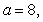 <strong>For find all real numbers a and b such that exists.</strong> A) b any real number B) C) b any real number D)