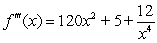 <strong>Find the third derivative of .</strong> A) B) C) D)