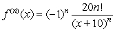 <strong>Find a formula for the nth derivative of </strong> A) B) C) D)