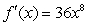<strong>Find a function with the given derivative. </strong> A) B) C) D)