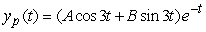 <strong>Identify the form of a particular solution to the equation .</strong> A) B) C) D)