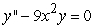 <strong>Find the recurrence relation for the general power series solution to the second order equation .</strong> A) B) C) D)