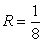 <strong>Identify the radius of convergence of the power series solutions about x = 0 of .</strong> A) R = 0 B) C) R = D) R = 8