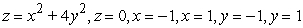 <strong>Find the volume of the solid bounded by the given surfaces. </strong> A) B) C) 40 D)