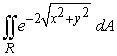 <strong>Use polar coordinates to evaluate where R is the disk . </strong> A) B) C) D)