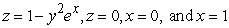 <strong>Compute the volume of the solid bounded by the given surfaces. </strong> A) B) C) D)