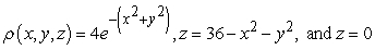 <strong>Find the mass of the solid with density and the given shape. ,</strong> A) B) C) D)