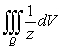 <strong>Evaluate the triple integral where Q is the bounded by and </strong> A) B) C) D)