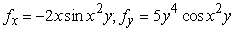<strong>Find all first-order partial derivatives. </strong> A) B) C) D)