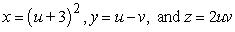 <strong>Find an equation of the tangent plane to the parametric surface at the indicated point. S is defined by ; at u = -4 and v = -1</strong> A) B) C) D)