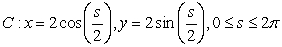 <strong>Which of the following is an arc length parameterization of the given two-dimensional curve? The circle of radius 2 centered at the origin</strong> A) B) C) D)
