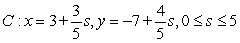 <strong>Which of the following is an arc length parameterization of the given two-dimensional curve? The line segment from to </strong> A) B) C) D)