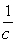 For the circle with radius c centered at , show that the curvature at any point is equal to . Show all of your work.
