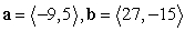 <strong>Determine whether the vectors a and b are parallel. </strong> A) parallel B) not parallel