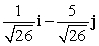 <strong>Find a vector with the given magnitude in the same direction as the given vector. magnitude 6, v = i - 5j</strong> A) 6i - 30j B) C) D) 6i