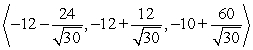 <strong>A small communications satellite is being maneuvered by two on-board thrusters. One thruster generates a force with magnitude 12 newtons in a direction . In response to the applied thrusts, the satellite moves under a total force of (the components are in units of newtons). Find the thrust vector for the second thruster.</strong> A) B) C) D)
