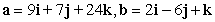 <strong>Determine if the vectors are orthogonal. </strong> A) orthogonal B) not orthogonal