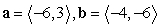 <strong>Find comp<sub>b</sub><sub> </sub>a for the given vectors. </strong> A) B) C) D)