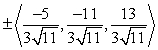<strong>Find two unit vectors orthogonal to the two given vectors. </strong> A) B) C) D)