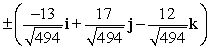 <strong>Find two unit vectors orthogonal to the two given vectors. </strong> A) B) C) D)