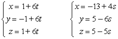 <strong>Determine if the lines are parallel, skew or intersect. </strong> A) parallel B) skew C) intersect