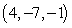 <strong>Find an equation of the given plane. The plane containing the points , and </strong> A) 3x - 9y - 7z = 82 B) 9x - 13y - 10z = 137 C) 9x - 13y - 10z = 0 D) 58x + 64y - 31z = -185