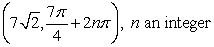 <strong>Find all polar coordinate representations of the given rectangular point. </strong> A) B) C) D)