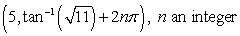 <strong>Find all polar coordinate representations of the given rectangular point. </strong> A) B) C) D)