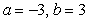 <strong>Determine the values of a and b that make f(x) continuous. Use .</strong> A) B) C) D) No values of a and b will make f(x) continuous.