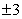 <strong>Find all intercepts of the graph of .</strong> A) x-int(s): ; y-int: B) x-int(s): ; y-int: C) x-int(s): ; y-int: 0 D) x-int(s): ; y-int: