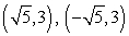 <strong>Find the points of intersection of the two curves. Give exact values for the points. </strong> A) B) C) D)