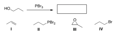 <strong>What is the major organic product obtained from the following reaction? </strong> A) I B) II C) III D) IV