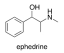 <strong>How many stereogenic centers are present in ephedrine, a bronchodilator and decongestant? </strong> A) 0 B) 1 C) 2 D) 3