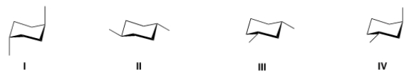 <strong>Which of the following chair conformations represents trans-1,3-dimethylcyclohexane? </strong> A) I B) II C) III D) IV