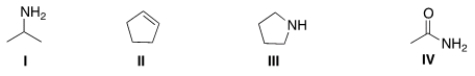 <strong>Which of the following structures contains a primary amine? </strong> A) I B) II C) III D) IV