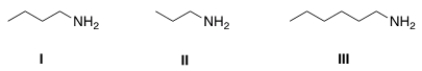 <strong>Arrange the following amines in order of decreasing water solubility, putting the most soluble amine first. </strong> A) I > II > III B) II > I > III C) III > I > II D) II > III > I