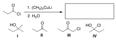 <strong>What is the major organic product of the following reaction? </strong> A) I B) II C) III D) IV