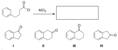 <strong>What is the major organic product obtained from the following reaction? </strong> A) I B) II C) III D) IV