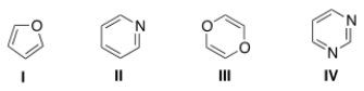 <strong>Which of the following heterocycles is not aromatic? </strong> A) I B) II C) III D) IV