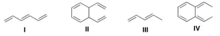 <strong>Which of the following compound absorbs UV light at the longest wavelength? </strong> A) I B) II C) III D) IV