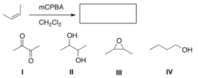 <strong>Determine the product of the following reaction, ignoring stereochemistry. </strong> A) I B) II C) III D) IV