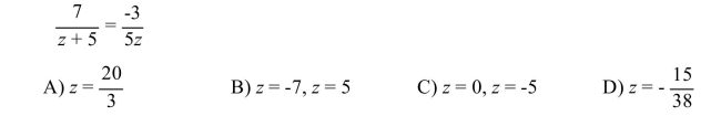 Solve the proportion.  