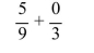 Add. Write the answer as a fraction simplified to lowest terms.