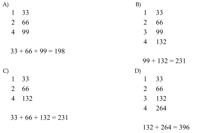 Use the Egyptian algorithm to multiply. 7 × 33